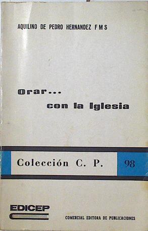 Orar con la Iglesia | 124990 | Pedro Hernández, Aquilino de