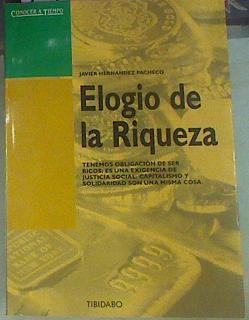 Elogio De La Riqueza | 27754 | Hernandez- Pacheco, Javier