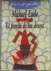 El Ponche De Los Deseos | 17311 | Ende Michael