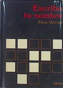 Escribo Tu Nombre | 35443 | Quiroga Elena