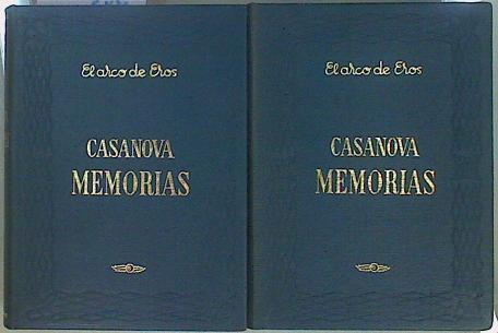 Memorias de Casanova Tomo I y II (Obra Completa) | 147572 | Casanova, Jacobo