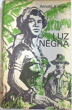 Luz negra | 73108 | Krieger, Arnold