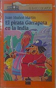 El pirata Garrapata en la India | 149103 | Muñoz Martín, Juan