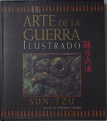 El arte de la guerra ilustrado Sun Tzu | 115458 | Cleary, Thomas F.