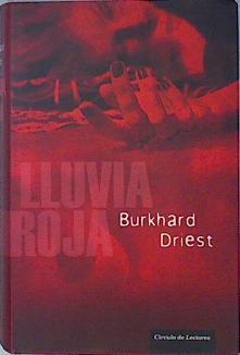 Lluvia roja | 136703 | Driest, Burkhard