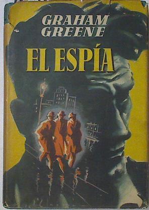 El Espia | 123268 | Graham Greene