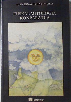 Euskal mitologia konparatua | 104418 | Hartsuaga Uranga, Juan Ignacio