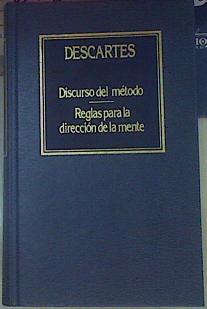 Discurso Del Método / Reglas Para La Dirección De La Mente | 61543 | Descartes