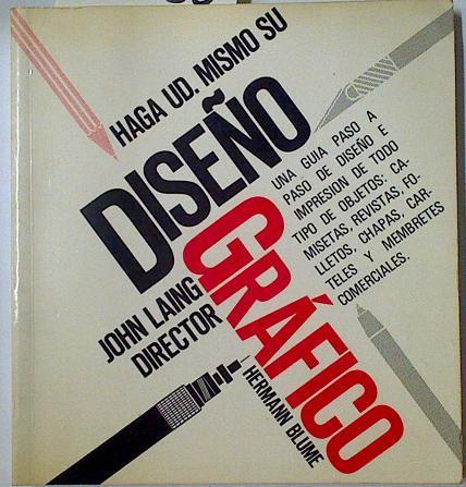 Haga Ud. mismo su diseño gráfico | 128330 | Laing, John