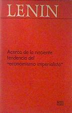 Acerca de la naciente tendencia del economismo imperialista | 119344 | Lenin