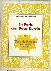 En Paris con Paco Durrio seguido de Dario de Regoyos poesía del color y de la luz | 141388 | Lasterra, Crisanto de