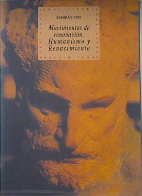 Movimientos de renovación: humanismo y renacimiento | 121212 | Colomer, Eusebi