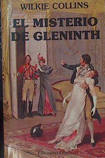 El misterio de Gleninth | 153696 | Collins, Wilkie