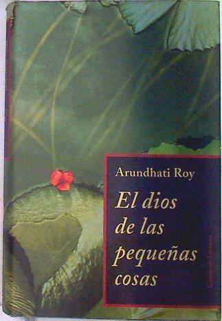 El Dios De Las Pequeñas Cosas | 241 | Roy Arundhati