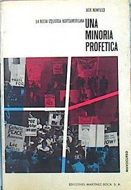 La Nueva Izquierda Norteamericana Una Minoría Profética | 44564 | Newfield Jack