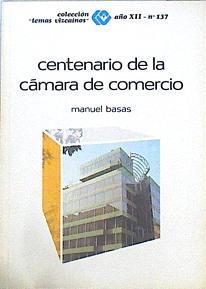 lCentenario de La Cámara de Comercio de Bilbao | 141254 | Basas Fernández, Manuel