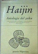 Haijin: Antología del Haiku | 161244 | Fuente, Ricardo de la