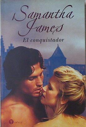 El conquistador | 69276 | James, Samantha/Merlos, Silvina