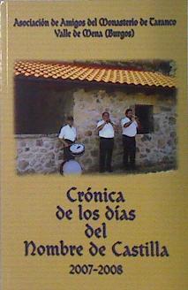 Crónica de los días del nombre de Castilla 2007-2008 | 137464 | Asociación de Amigos del monasterio de Taranco