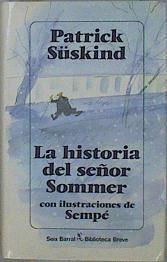 La historia del señor Sommer | 152820 | Süskind, Patrick