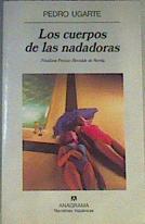 Los cuerpos de las nadadoras | 166336 | Ugarte, Pedro