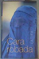 Cara robada | 164986 | Latifa