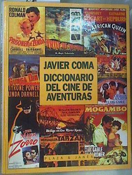 Diccionario del Cine de Aventuras | 161045 | Coma, Javier