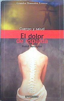 El dolor de espalda | 141964 | Bertagnoli, Rudolf