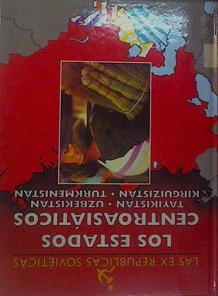 Los Estados centroasiáticos Tayikistán, Uzbekistán, Kirguizistán, Turmenistán | 154252 | Flint, David C.