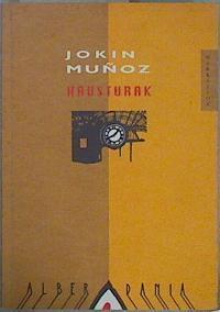 Hausturak | 150868 | Jokin Muñoz