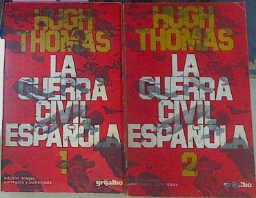 La Guerra CIVIL Española (1936-1939)  2 Tomos | 33654 | Thomas, Hugh