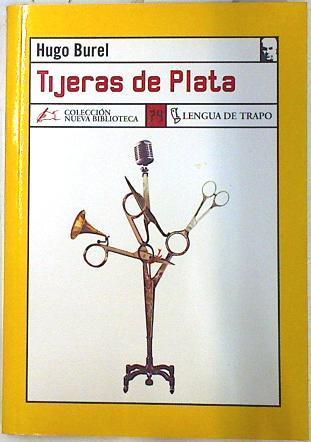 Tijeras de plata | 74385 | Burel, Hugo