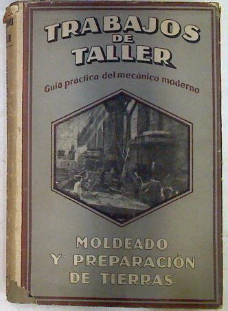 Trabajos de taller guia práctica del mecánico modernos | 71894 | Lohse, U/Naumann, F R