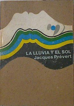 La lluvia y el sol | 127783 | Prevert, Jacques