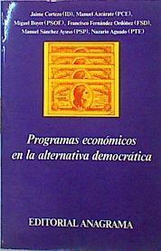 Programas Económicos En La Alternativa Democrática | 48762 | Varios