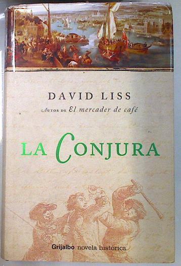 La conjura | 126391 | Liss, David