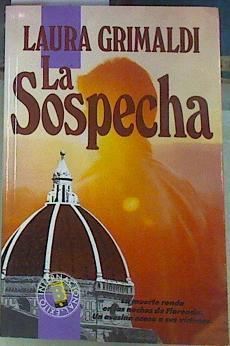 La Sospecha | 156826 | Grimaldi, Laura