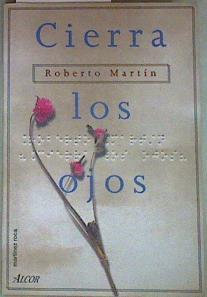 Cierra los ojos | 157250 | Martín, Roberto