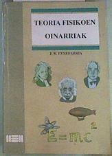 Teoria fisikoen oinarriak | 159585 | Etxebarria Bilbao, José Ramón