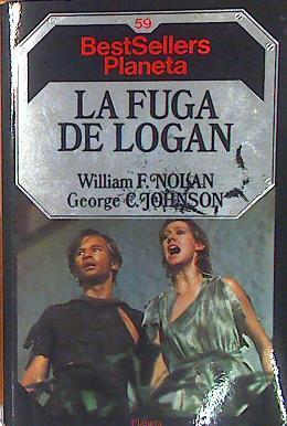 La Fuga De Logan | 4655 | Nolan William F