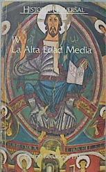 Historia Universal IV La alta edad media | 136685 | Equipo Redacción Pal