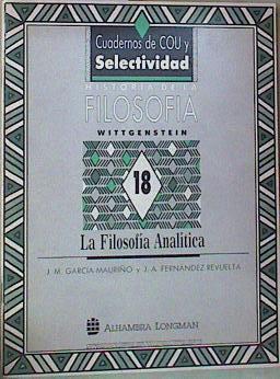 Wittgenstein: la filosofía analítica  Historia De La Filosofía, | 140743 | García-Mauriño, José María/Fernández Revuelta, José Antonio