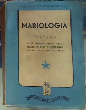 Mariología | 156586 | Merkelbach OP, Benito Enrique