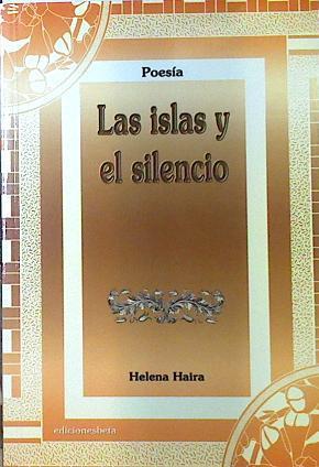 Las islas y el silencio | 132191 | Jiménez Martín, Elena/Helena Haira