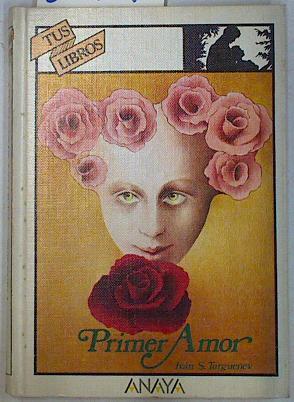 Primer amor | 82457 | Turguenev, Ivan Sergueevich