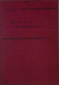 Quimica Fisiológica Tomo I Sexta ed Reimpresion 1965 | 145062 | Oyarzabal, J Garcia Blanco