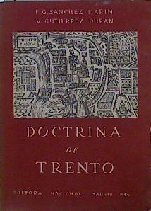 Doctrina de Trento. Imagen del hombre según nuestros teólogos Volumen I Dimensión Natural | 146580 | Sánchez Marín, FG/Gutiérrez Durán, V