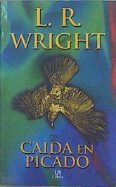 Caída en picado | 147943 | Wright, L. R.