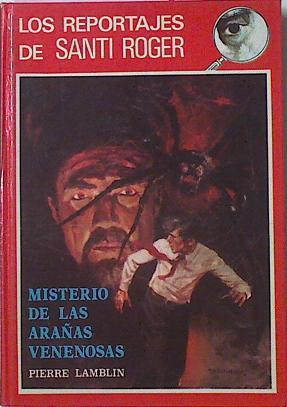 Misterio De Las Arañas Venenosas | 7917 | Lamblin Pierre