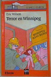 Terror en Winnipeg | 157898 | Wilson, Eric